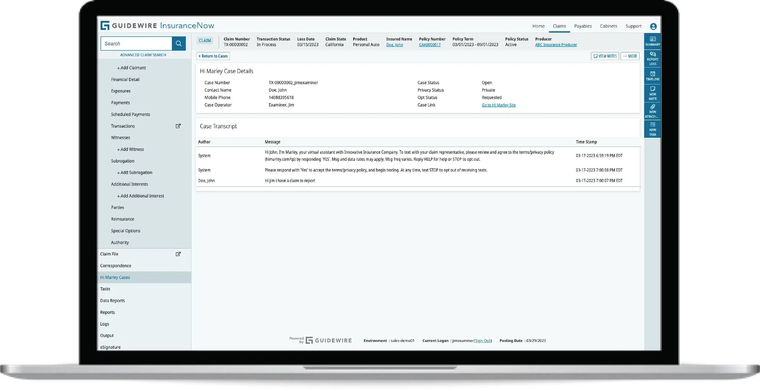 Hi Marley case details inside Guidewire InsuranceNow, including opt-in status, privacy settings, and SMS messages