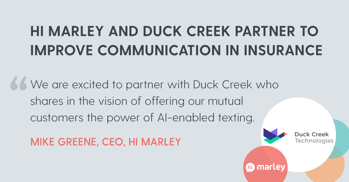 duck-creek-and-hi-marley-together-make-policyholder-claims