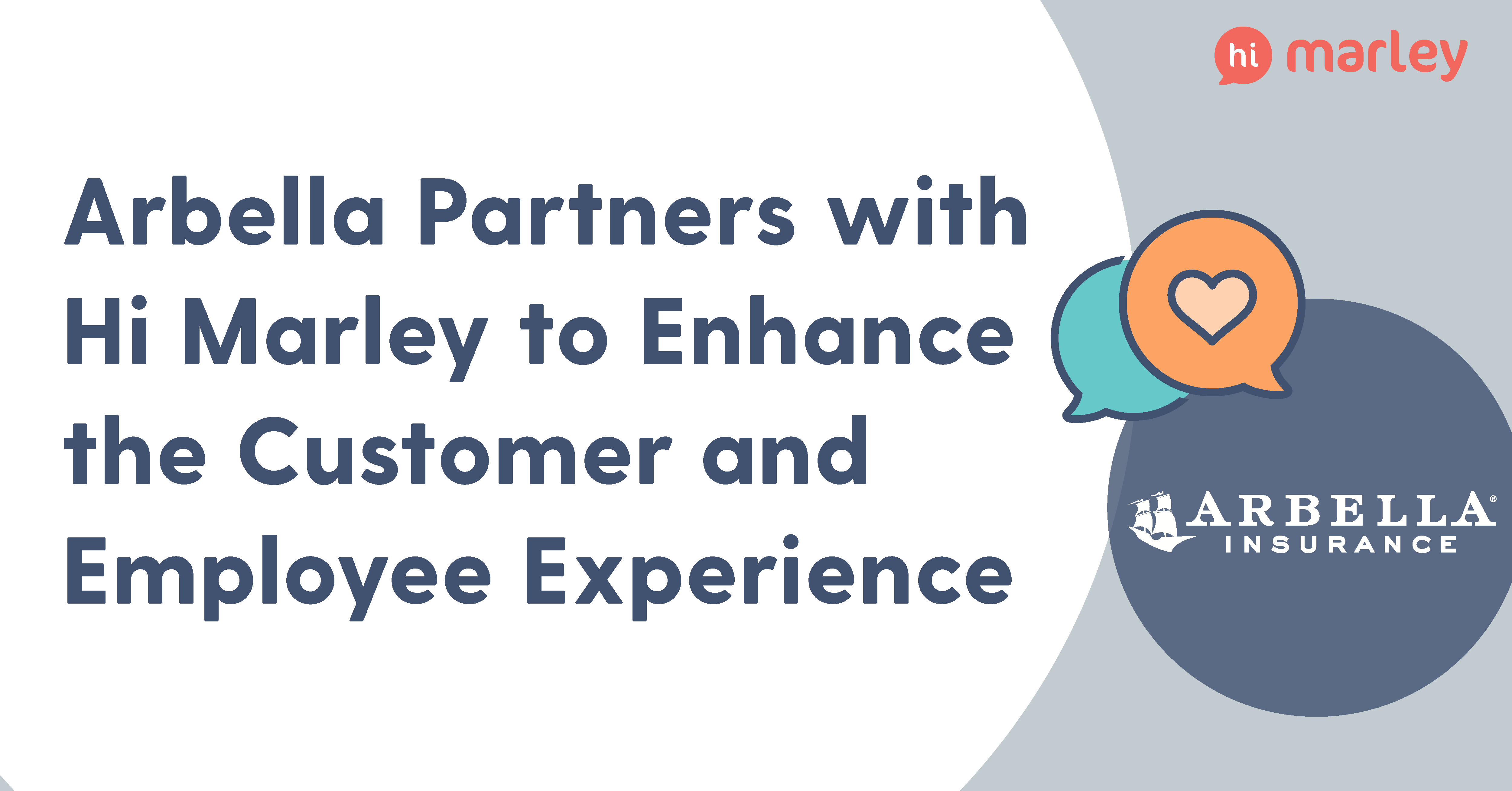 Arbella Insurance Partners with Hi Marley to Enhance the Customer and