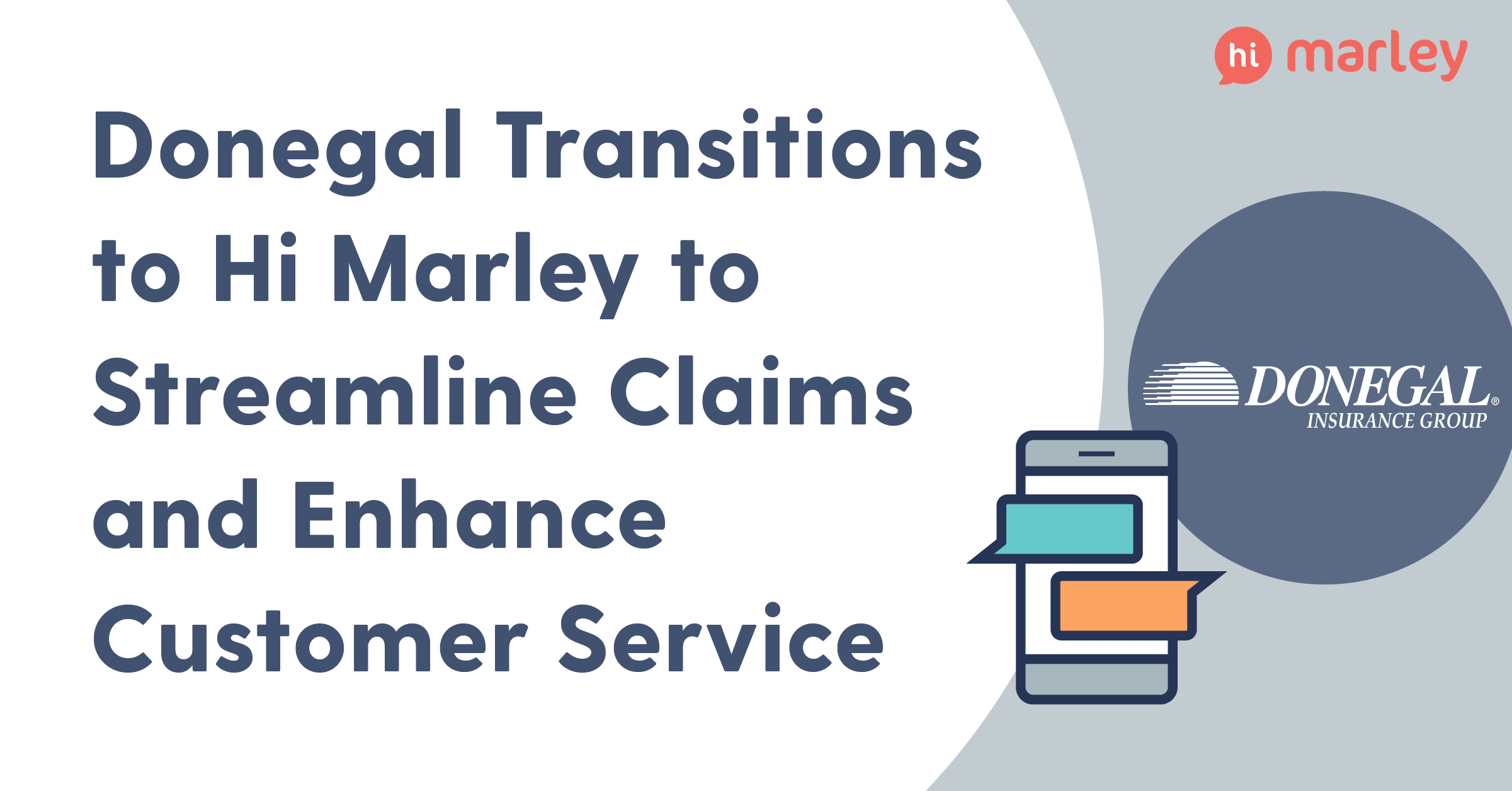 Donegal Insurance Group® to Transition to Hi Marley Insurance Cloud